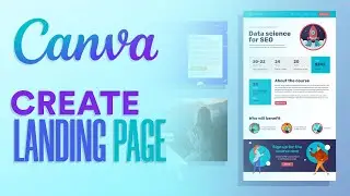 Canva Landing Page: How To Create A Simple Landing Page On Canva