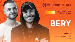 Bery 🇫🇷 | GRAND BEATBOX BATTLE 2021: WORLD LEAGUE | Tag Team Loopstation Elimination