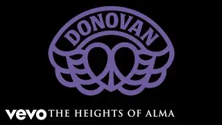 Donovan - The Heights of Alma