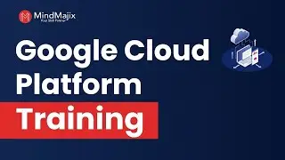 Google Cloud Platform (GCP) Training | Google Cloud Online Certification Course Demo | MindMajix