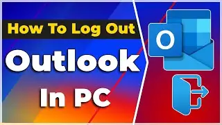 How To Log Out Outlook in PC 2024❗ (Tutorial)✅