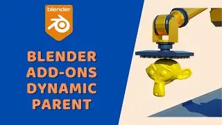 Blender Add-ons - Dynamic Parent