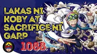 Lakas ni Koby at Sacrifice ni Garp | One Piece 1088