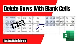 How to Delete Rows With Blank Cells in Excel Without Using VBA