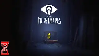 Мои маленькие Кошмары | Little Nightmares