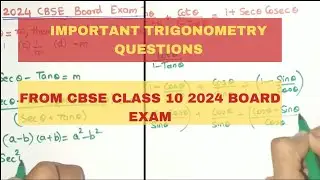 Important Trigonometry Questions from CBSE Class 10 2024 Board Paper| Trigonometry Questions