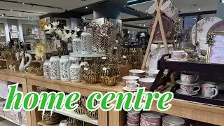 🔥HOME CENTRE NEW ARRIVALS 😍| HOME CENTRE TOUR | HOME CENTRE SHOPPING HAUL