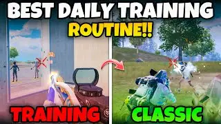 BEST TRAINING ROUTINE TO KEEP YOUR GAMEPLAY CONSISTENT IN BGMI🔥(Tips/Tricks) Mew2.