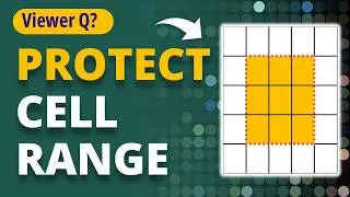 Viewer Q! 🙋‍♀️ How to Protect a Range of Cells in Microsoft Excel 🔥[EXCEL TIPS!]