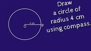 How to draw a circle of radius 4 cm using compass.shsirclasses.