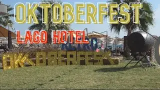 ТУРЕЦКИЙ LAGO HOTEL. ОКТОБЕРФЕСТ. OKTOBERFEST.