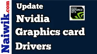 How to Update Nvidia graphics card drivers in windows 10