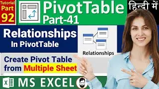 MS-EXCEL-92-How to Create Pivot Table from Multiple Sheets | Relationship in PivotTable | Excel