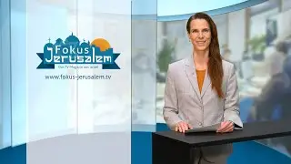 News vom 21.02.2023  - Fokus Jerusalem