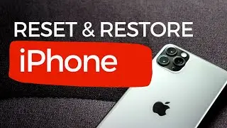 How to Reset and Restore Your iPhone | 2022