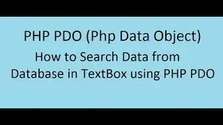 How to Search Data from Database in TextBox using PHP PDO