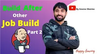 15. Jenkins for Beginners - Build after other project are build (unstable job jenkins)- part-2