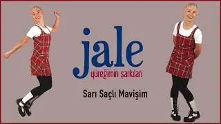 Jale - Sarı Saçlı Mavişim