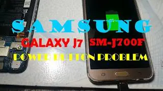 SAMSUNG Galaxy J7 (SM-J700F) Power button simple remedy tips