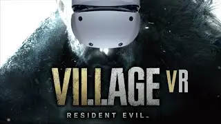 Resident Evil Village VR! | PSVR 2