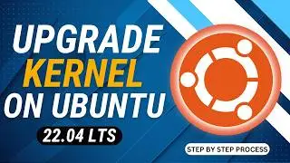 How To Update The Kernel on Ubuntu 22.04 | Remove Old Kernels on Ubuntu 22.04 LTS | Latest Kernel