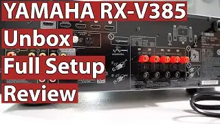 Yamaha RX-V385 Unbox, Full Setup and Review | Budget AV Receiver