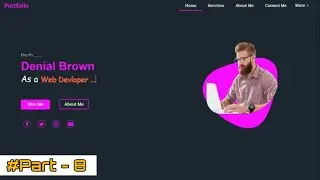 Personal Portfolio website using pure HTML, CSS and JavaScript(part-8) | Responsive portfolio Design