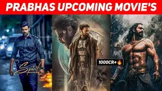 Top 10 Prabhas Upcoming Movies 2024 || Prabhas New Pan Indian Films 2024,25,26 List & Release Dates