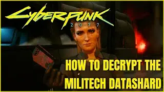 Cyberpunk 2077 | How to Decrypt the Militech Datashard for 10,000 Eddies