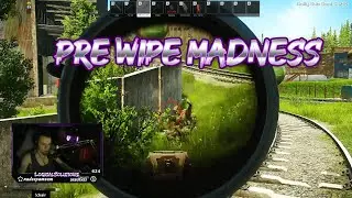 Escape From Tarkov ~ PRE WIPE MADNESS