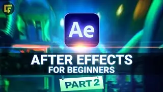 Master Adobe After Effects CC for Beginners - Part 2 | Free course by Jordy - Course Finder