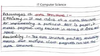 advantages of data structure handwritten notes | DSA handwritten notes  | IT Computer Science