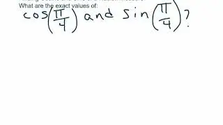 Finding Cosine and Sine of a Radian Measure