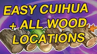 Fast Cuihua Route + All 7 Wood Locations - Genshin Impact