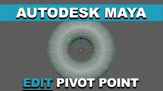 How to Edit Pivot Point in Autodesk Maya (Easy Tutorial)