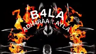 ADH4RAA - B4LA (Prod. Ayla)