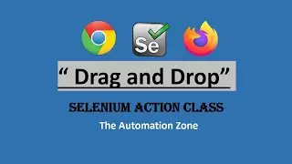 Drag and Drop | Actions in Selenium | Selenium 4