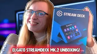 Elgato Stream Deck MK.2 Unboxing! | ItsBecky