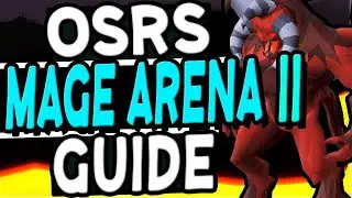 The Ultimate Mage Arena 2 Guide Old School Runescape