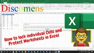 How to lock individual Cells and Protect Worksheets in Excel