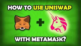 How To Use Uniswap With MetaMask? Uniswap + MetaMask Tutorial