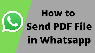 How to Send PDF File in Whatsapp 