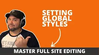 Setting Global Styles