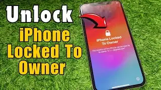 How To Unlock iPhone Locked To Owner With IMEI (2024)