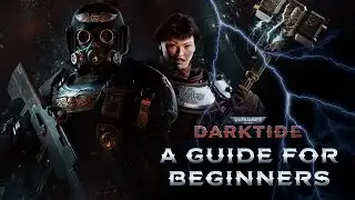 This is DARKTIDE - A Comprehensive Beginner's Guide to Warhammer 40k Darktide