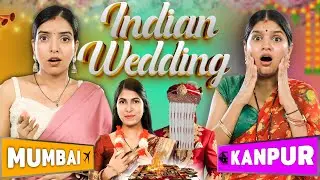 INDIAN WEDDING - Mumbai vs Kanpur | Middle Class Family | Anaysa