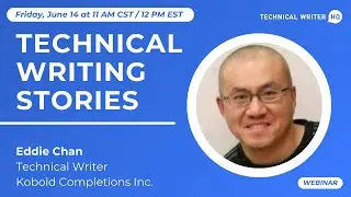 Technical Writing Stories: Eddie Chan