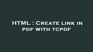 HTML : Create link in pdf with tcpdf