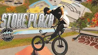 Stoke Plaza WILL Get You Stoked To Ride | BMX Streets