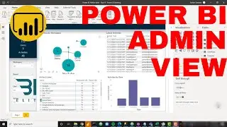 Building a Power BI Admin View [Part 4]: Visualizing the Data!